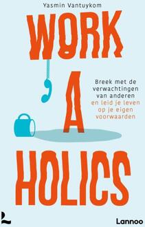 Workaholics -  Yasmin Vantuykom (ISBN: 9789401426053)
