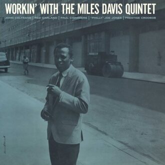 Workin' With The Miles Davis Quintet - Miles Davis Quintet