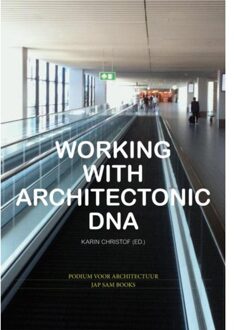 Working with Architectonic DNA - Boek Jan Benthem (9490322229)