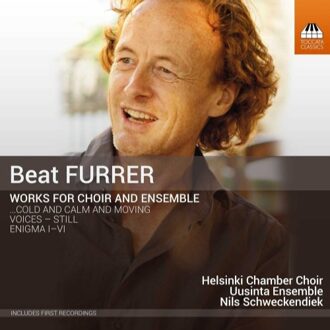 Works For Choir And Ensemble - Helsinki Chamber Choir & Uusinta