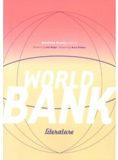 World Bank Literature - Amitava Kumar