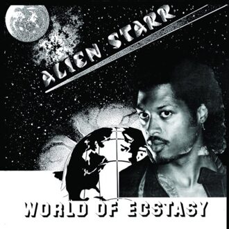 World Of Ecstasy - Alien Starr