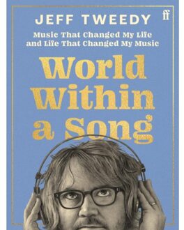 World Within A Song - Jeff Tweedy