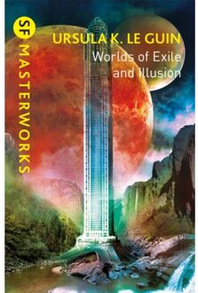 Worlds Of Exile And Illusion - S.F. Masterworks - Ursula K. Le Guin