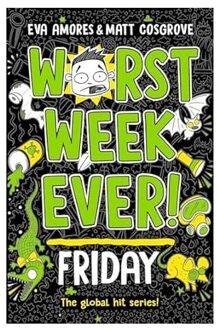 Worst Week Ever! Friday - Worst Week Ever! - Eva Amores