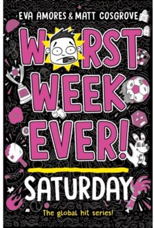 Worst Week Ever! Saturday - Worst Week Ever! - Eva Amores