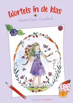 Wortels in de klas - Rachel Eisen- Goudkuil - ebook