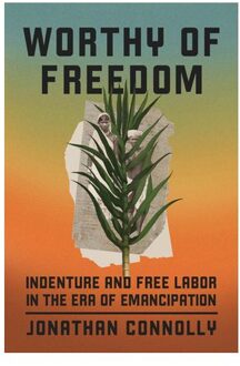 Worthy Of Freedom - Connolly, Jonathan