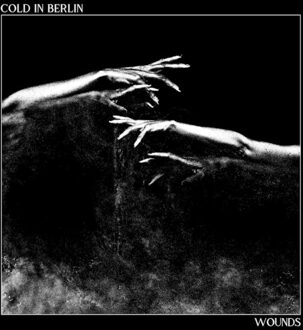 Wounds - Cold In Berlin