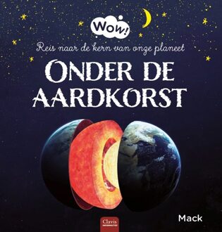 Wow! Onder de aardkorst. - Wow