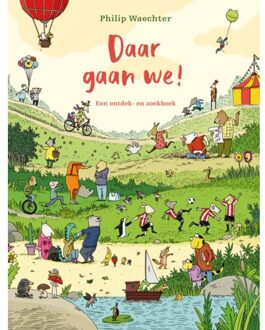 WPG Kindermedia Daar Gaan We! - Philip Waechter