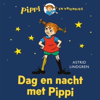 WPG Kindermedia Dag En Nacht Met Pippi - Pippi En Vriendjes - Astrid Lindgren