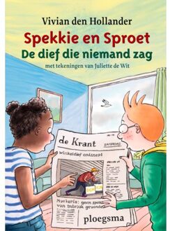 WPG Kindermedia De Dief Die Niemand Zag - Spekkie En Sproet - Vivian den Hollander
