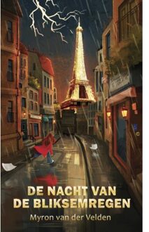 WPG Kindermedia De Nacht Van De Bliksemregen - Myron van der Velden