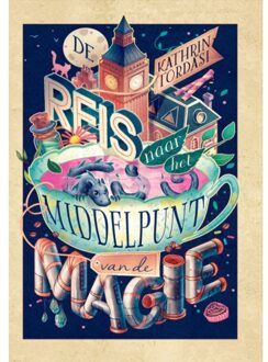WPG Kindermedia De Reis Naar Het Middelpunt Van De Magie - Kathrin Tordasi