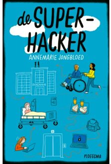 WPG Kindermedia De Superhacker - Annemarie Jongbloed