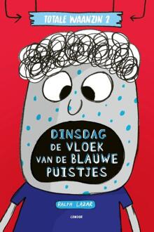 WPG Kindermedia Dinsdag: De Vloek Van De Blauwe Puistjes - Totale Waanzin - Ralph Lazar