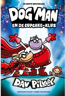 WPG Kindermedia Dog Man En De Cupcake-Klus - Dog Man - Dav Pilkey