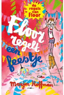 WPG Kindermedia Floor regelt een feestje - Boek Marjon Hoffman (9021673002)