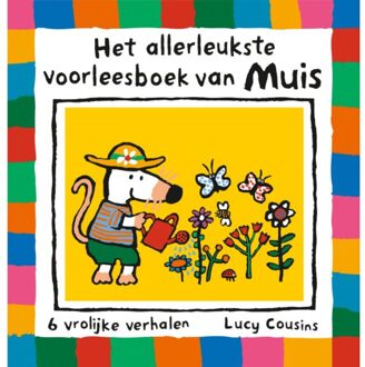 WPG Kindermedia Het Allerleukste Voorleesboek Van Muis - Muis - Lucy Cousins