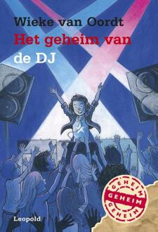 WPG Kindermedia Het geheim van de DJ - Boek Wieke van Oordt (9025871445)