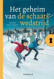 WPG Kindermedia Het Geheim Van De Schaatswedstrijd - Het Geheim Van... - Wieke van Oordt