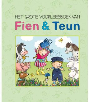 WPG Kindermedia Het Grote Voorleesboek Van Fien & Teun - Fien En Teun - Van Hoorne