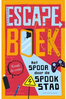 WPG Kindermedia Het Spoor Door De Spookstad - Escape! - Peter Nilsson
