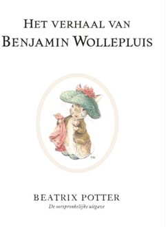 WPG Kindermedia Het Verhaal Van Benjamin Wollepluis - Beatrix Potter