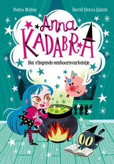 WPG Kindermedia Het Vliegende Eenhoornvarkentje - Anna Kadabra - Pedro Mañas