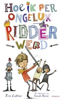 WPG Kindermedia Hoe ik per ongeluk ridder werd