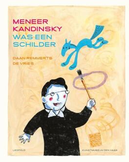 WPG Kindermedia Meneer Kandinsky was een schilder - Boek Daan Remmerts de Vries (9025875696)