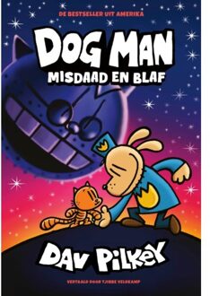 WPG Kindermedia Misdaad En Blaf - Dog Man - Dav Pilkey