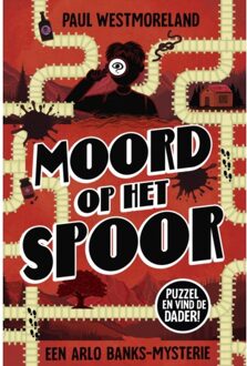 WPG Kindermedia Moord Op Het Spoor - De Arlo Banks-Mysteries - Paul Westmoreland