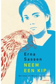 WPG Kindermedia Neem Een Kip - Erna Sassen