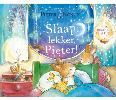 WPG Kindermedia Pieter Konijn: Slaap Lekker Pieter! - Pieter Konijn - Beatrix Potter