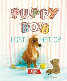 WPG Kindermedia Puppy Bob Lost Het Op - Top Bob - Harmen van Straaten
