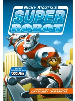 WPG Kindermedia Ricky Ricotta's Superrobot - Ricky Ricotta's Superrobot - Dav Pilkey