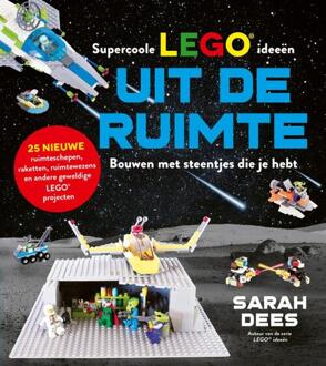 WPG Kindermedia Supercoole Lego Ideeën Uit De Ruimte - Lego Ideeën - Sarah Dees