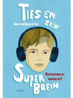 WPG Kindermedia Ties En Zijn Superbrein - Aefke Ten Hagen