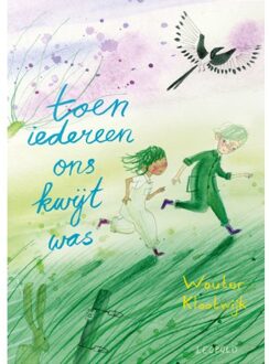 WPG Kindermedia Toen Iedereen Ons Kwijt Was - Wouter Klootwijk