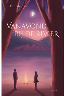 WPG Kindermedia Vanavond Bij De Rivier - Elin Meijnen