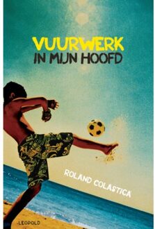 WPG Kindermedia Vuurwerk In Mijn Hoofd - Roland Colastica