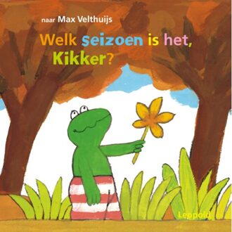 WPG Kindermedia Welk Seizoen Is Het, Kikker? - Kikker - Max Velthuijs
