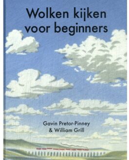 WPG Kindermedia Wolken Kijken Voor Beginners - Gavin Pretor-Pinney