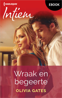 Wraak en begeerte -  Olivia Gates (ISBN: 9789402576870)