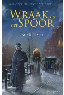 Wraak op het spoor - Boek Anaïd Haen (9490767557)
