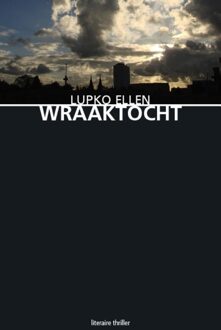 Wraaktocht - eBook Lupko Ellen (905452801X)