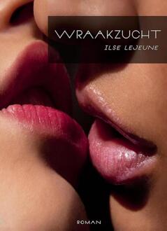 Wraakzucht - Boek Ilse Lejeune (9491897004)