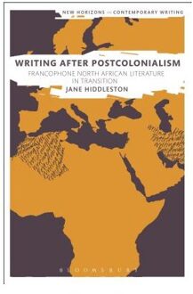 Writing After Postcolonialism